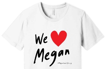 We love Megan t-shirt
